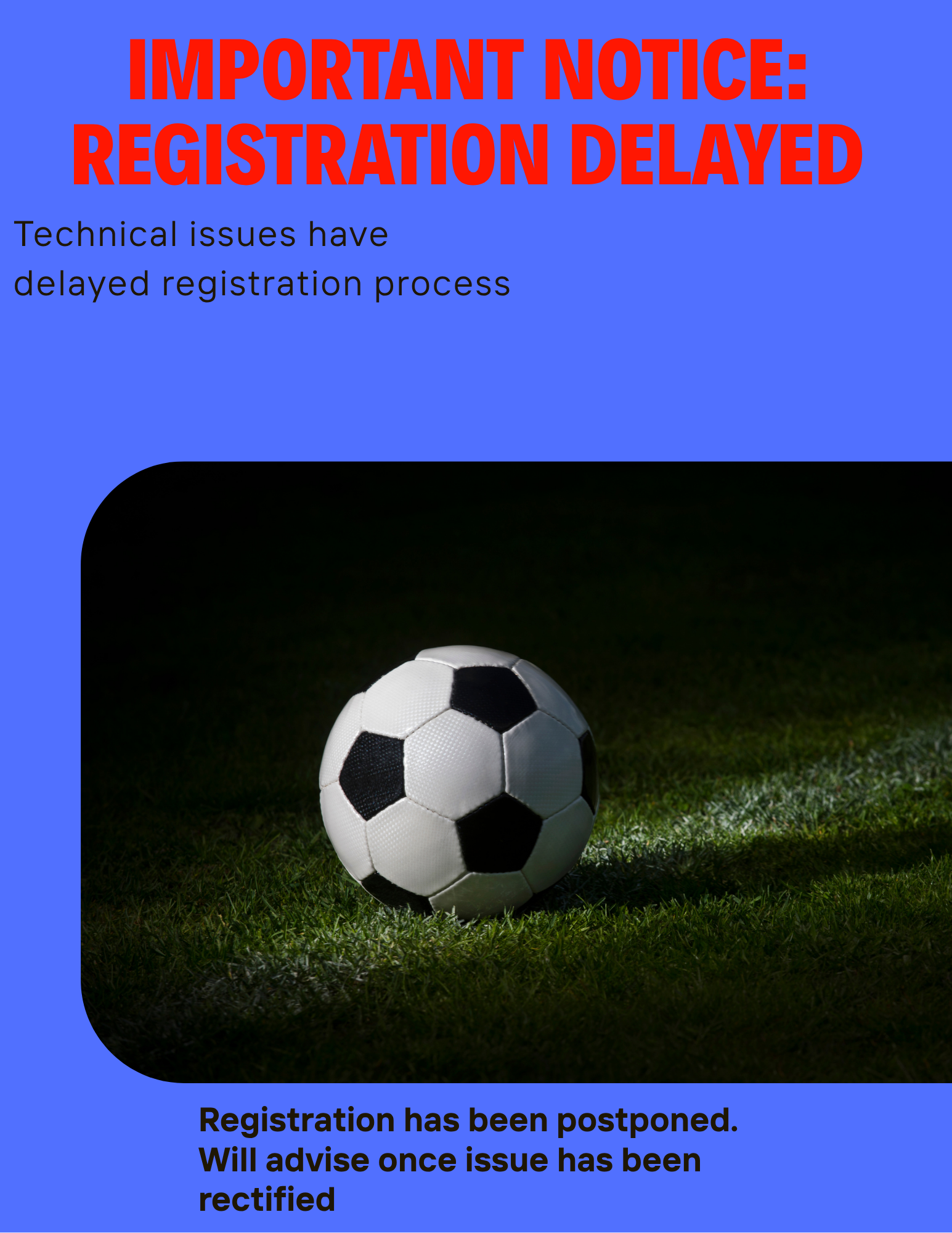 Registration Delay