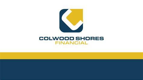 Colwood Shores Financial